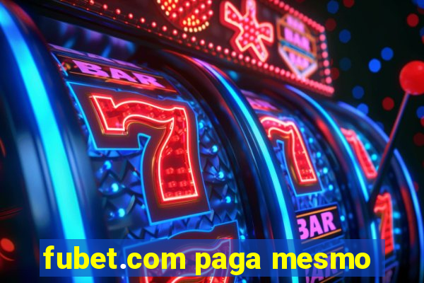 fubet.com paga mesmo